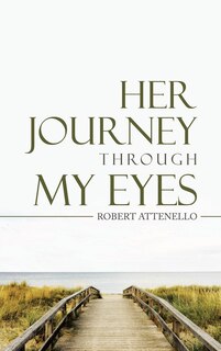 Front cover_Her Journey Through My Eyes