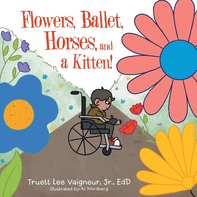 Front cover_Flowers, Ballet, Horses, and a Kitten!