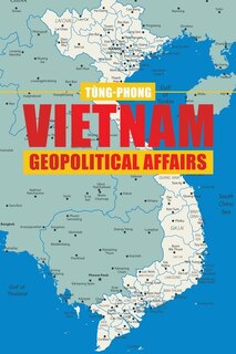 Couverture_Vietnam Geopolitical Affairs
