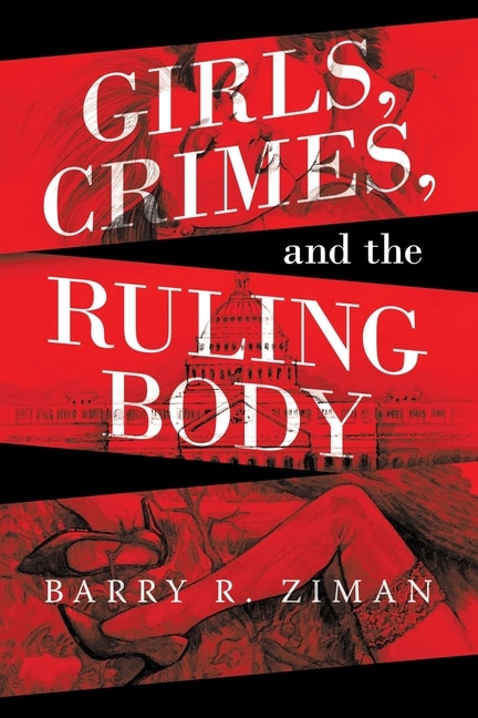 Front cover_Girls, Crimes, And The Ruling Body