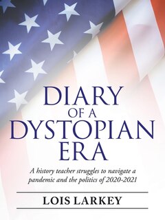 Front cover_Diary Of A Dystopian Era
