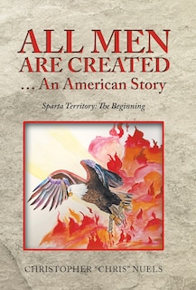 Couverture_All Men Are Created ... An American Story