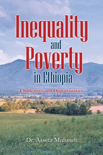 Front cover_Inequality And Poverty In Ethiopia
