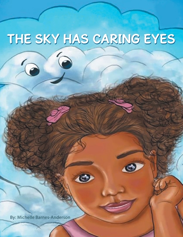 Front cover_The Sky Has Caring Eyes