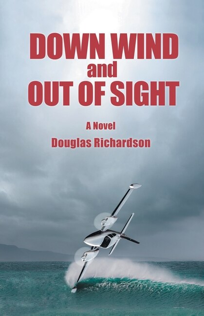 Front cover_Down Wind and out of Sight