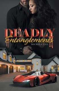 Front cover_Deadly Entanglements