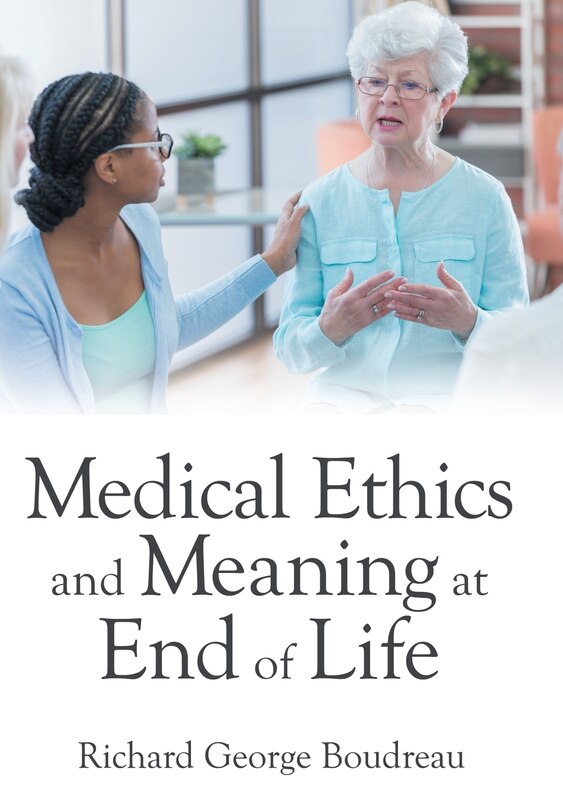 Couverture_Medical Ethics and Meaning at End of Life