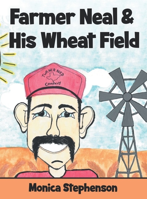 Front cover_Farmer Neal & His Wheat Field