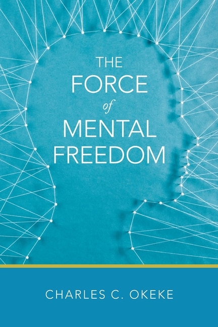 Couverture_The Force of Mental Freedom