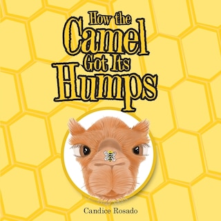 Front cover_How the Camel Got Its Humps
