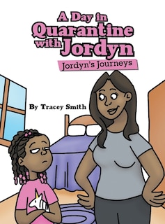 Front cover_A Day in Quarantine with Jordyn