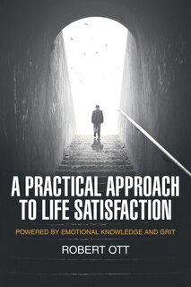 Front cover_A Practical Approach to Life Satisfaction