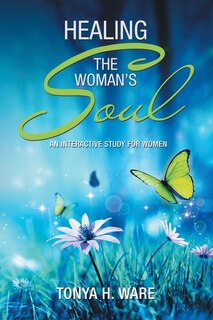 Couverture_Healing the Woman's Soul