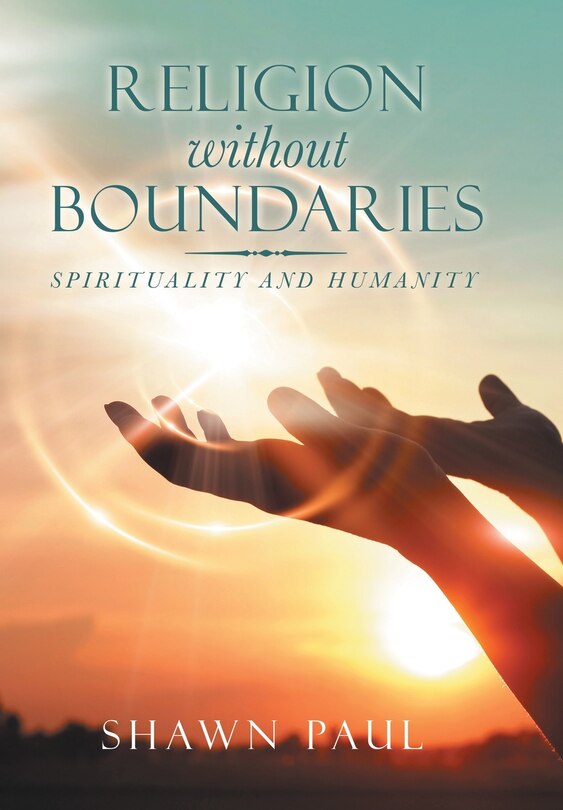 Religion Without Boundaries: Spirituality and Humanity