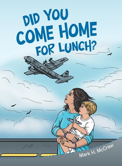 Couverture_Did You Come Home for Lunch?