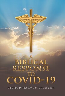 Front cover_A Biblical Response to Covid-19