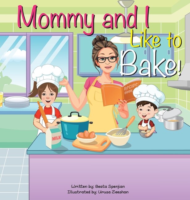 Couverture_Mommy and I Like to Bake!