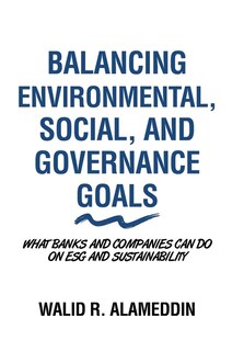 Couverture_Balancing Environmental, Social, and Governance Goals