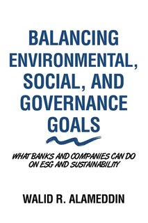 Couverture_Balancing Environmental, Social, and Governance Goals