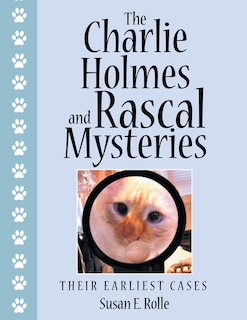 Couverture_The Charlie Holmes and Rascal Mysteries