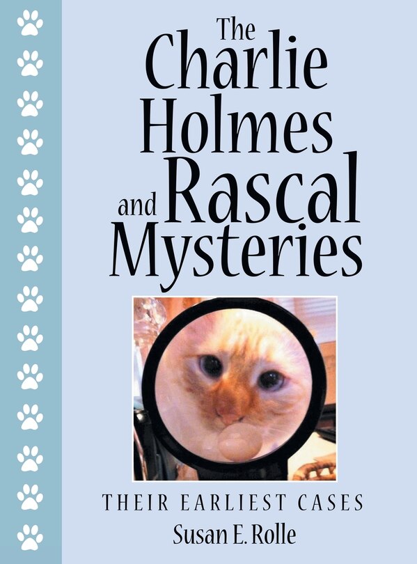Front cover_The Charlie Holmes and Rascal Mysteries
