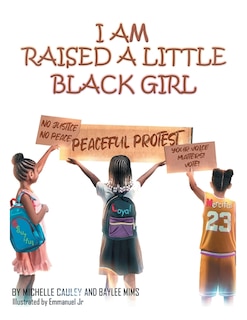 Couverture_I Am Raised a Little Black Girl