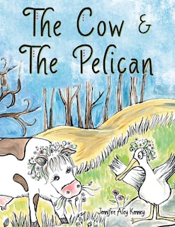 Couverture_The Cow & the Pelican