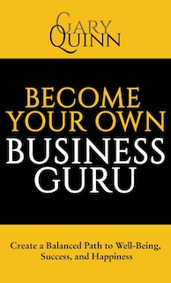 Front cover_Become Your Own Business Guru