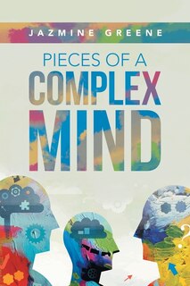 Front cover_Pieces of a Complex Mind