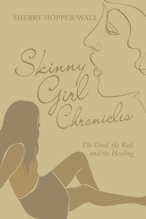 Front cover_Skinny Girl Chronicles