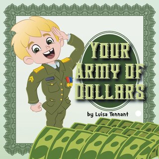 Front cover_Your Army of Dollars