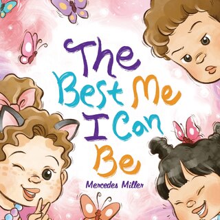 Front cover_The Best Me I Can Be