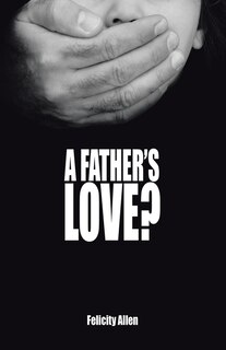 Couverture_A Father's Love?