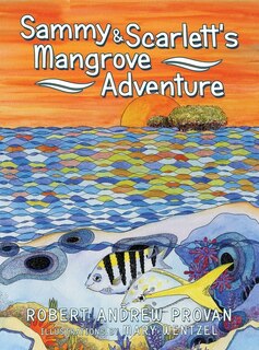Couverture_Sammy & Scarlett's Mangrove Adventure