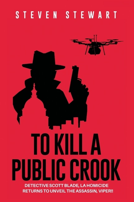 Front cover_To Kill a Public Crook