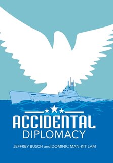 Couverture_Accidental Diplomacy