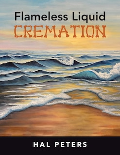 Couverture_Flameless Liquid Cremation