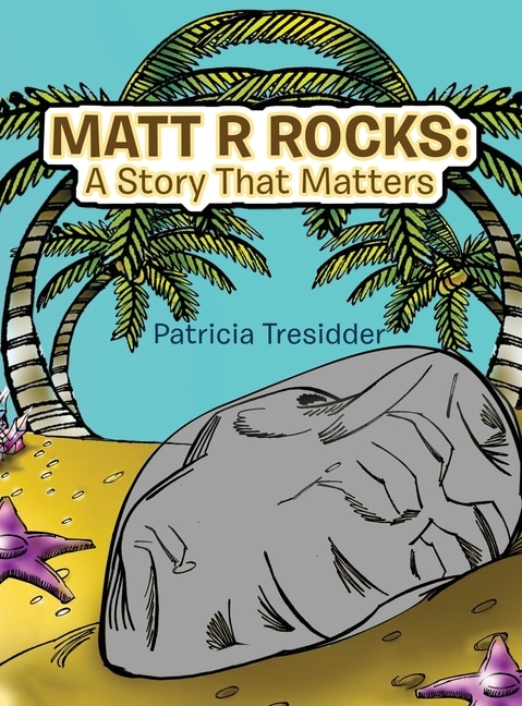 Matt R Rocks: a Story That Matters