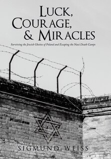 Front cover_Luck, Courage, & Miracles