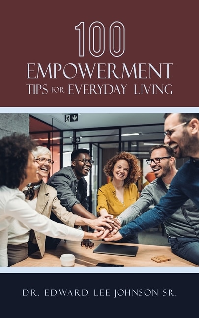 Front cover_100 Empowerment Tips for Everyday Living