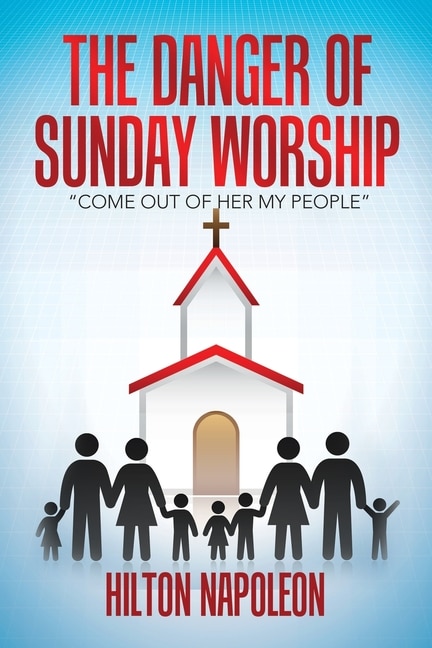 Front cover_The Danger of Sunday Worship