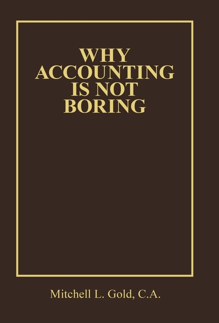 Front cover_Why Accounting Is Not Boring