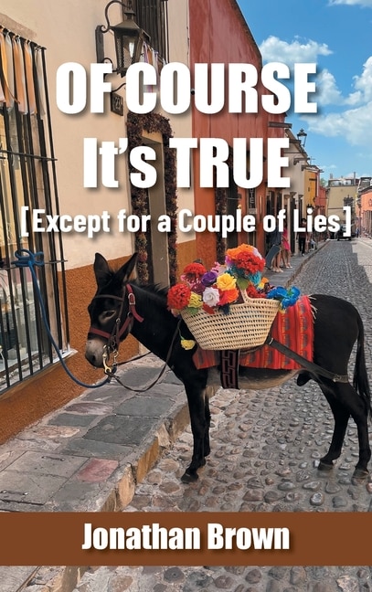 Couverture_Of Course It's True [Except for a Couple of Lies]