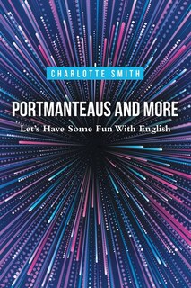 Front cover_Portmanteaus and More