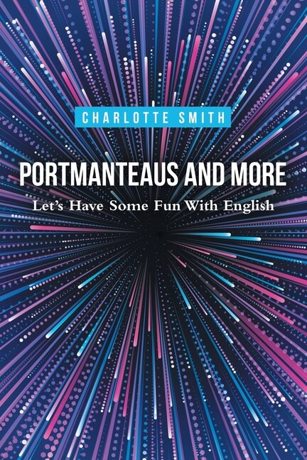 Front cover_Portmanteaus and More