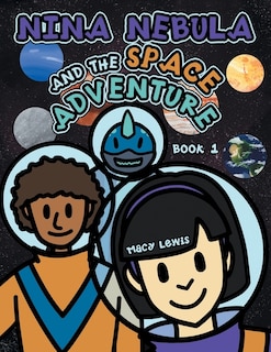 Front cover_Nina Nebula and the Space Adventure