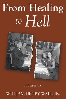 Front cover_From Healing to Hell