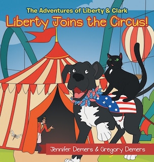 Couverture_Liberty Joins the Circus!