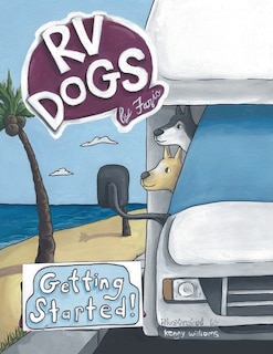 Front cover_Rv Dogs! Getting Started