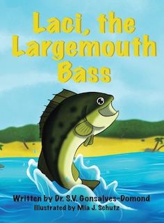 Couverture_Laci, the Largemouth Bass